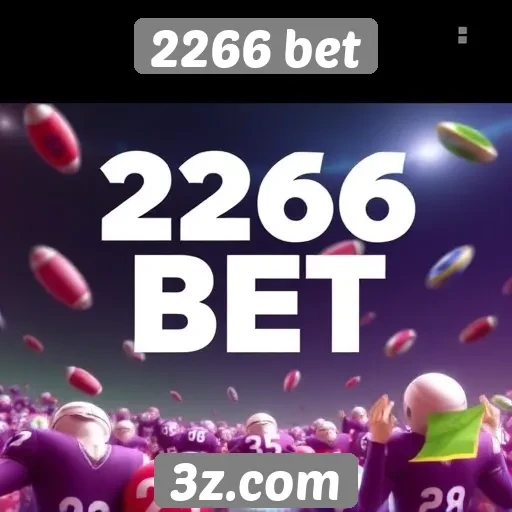Revisão das promoções e bônus do 2266 bet